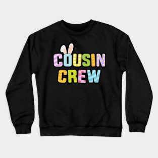 Funny easter cousin crew for matching family costume Crewneck Sweatshirt